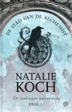 Koch, Natalie - VERBORGEN UNIVERSITEIT 03 DE STAD VAN DE ALCHEMIST