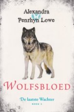 Penrhyn Lowe, Alexandra - DE LAATSTE WACHTER 02 WOLFSBLOED