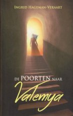 Hageman-Veraart, Ingrid - POORTEN NAAR VALEMYA 01