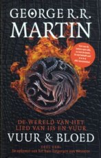 Martin, George R.R. - Vuur & Bloed 01 De opkomst van het huis Targaryen van Westeros PBK (LAATSTE STUK AAN DEZE PRIJS!!!)