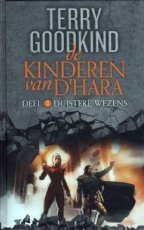 Goodkind, Terry - De kinderen van D'Hara 02 Duistere wezens