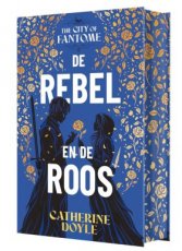 9789402718942 Doyle Catherine - The City of Fantome 02 De rebel en de roos