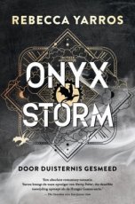 Yarros Rebecca - Empyrean 03 Door duisternis gesmeed (Onyx Storm)