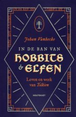 9789089248992 Vanhecke Johan - In de ban van Hobbits & Elfen