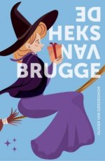Van Gierdeghom Olivier - De Heks van Brugge